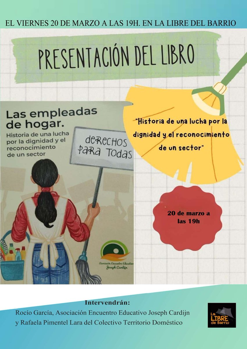 tinnech's tweet photo. 📚V20, 19 h
Presentación de 'Las empleadas del hogar. Historia de una lucha por la dignidad y el reconocimiento de un sector'.

🎞S21, 11 h
Proyeccion del cortometraje 'Soraya y Nina' + coloquio

🎶D22, 12 h
Concierto de Jazz con 'Jazz de tres'

👉🏽 https://t.co/V6MFYUJYAK https://t.co/pyjx8mLNJD
