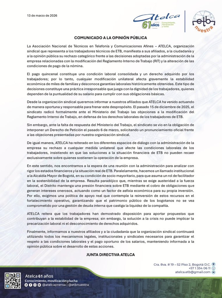 atelcaprensa's tweet photo. 📢 Comunicado a la opinión pública

Alzamos la voz frente a las decisiones de la administración de @ETB que pretende modificar unilateralmente el Reglamento Interno de Trabajo y cambiar el pago quincenal de la nómina.
✊ ¡La defensa de nuestros derechos es una tarea colectiva! https://t.co/GJjFJ8tsKP