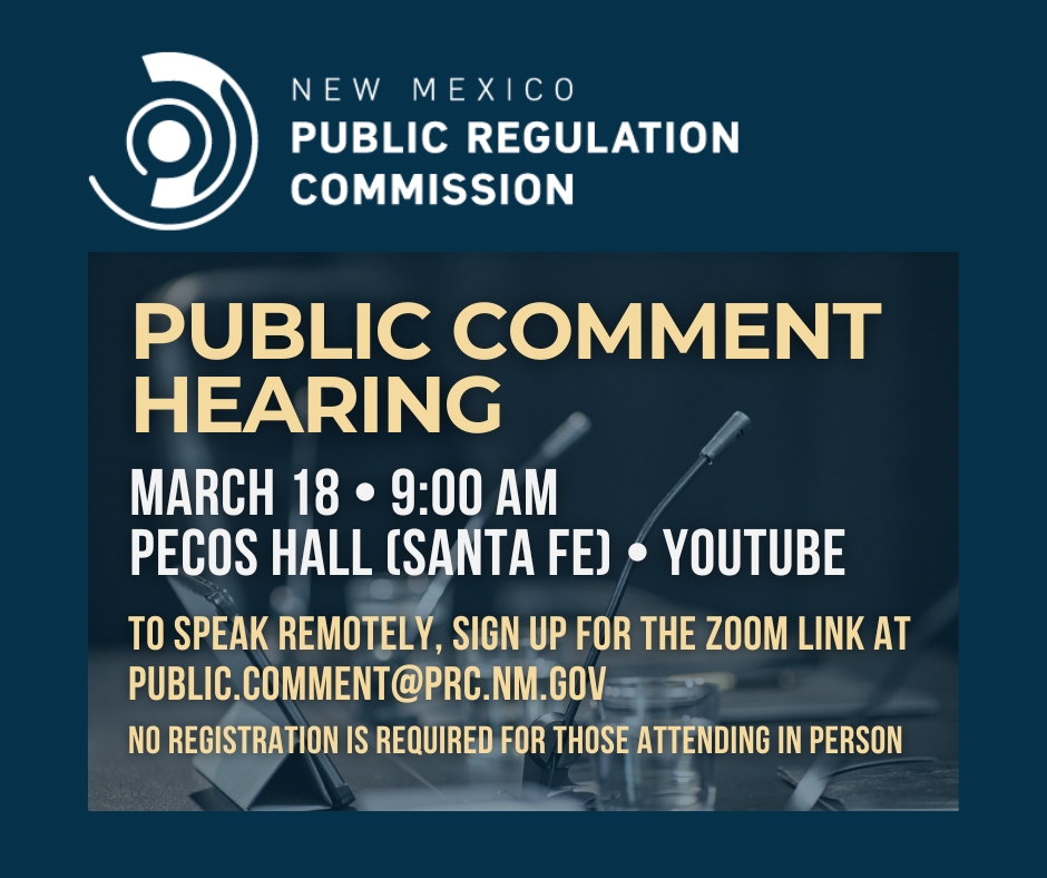 📢 We're holding a public comment hearing to share your input on proposed rule changes. Read the full proposal: tinyurl.com/4yh2879d (Docket 26-00005-UT)

🗓 March 18, 2026 
🕘 9 AM 
📍 Santa Fe (Pecos Hall) OR watch online via YouTube