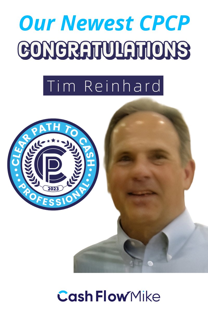 CashFlowMike's tweet image. Big congratulations to Tim Reinhard for passing the Clear Path To Cash Professional (CPCP) exam! 🎉

Another advisor ready to help businesses uncover hidden cash and make smarter financial decisions. 👏

#ClearPathToCash #CPCP
