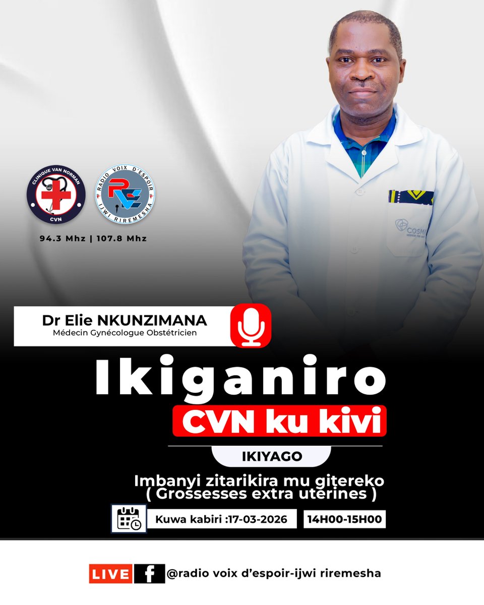 VanClinique's tweet image. La #CVN vous invite à suivre l’émission “Van Norman ku Kivi” sur la Radio Voix d’Espoir, d 14h00 à 15h.
L’invité du jour sera le Dr Elie Nkunzimana, médecin gynécologue,qui abordera un sujet particulièremt sensible&amp;amp;important pr la santé des femmes :les grossesses extra-utérines.