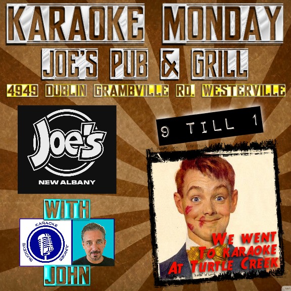 KJ John'sMonday #Karaoke! Joe's Pub &amp; Grill 4949 E. Dublin Granville Rd. Westerville. 9-1! Come for the karaoke but stay for the $10 for 10 wings and $5 Moscow Mules!
<a href="/614Magazine/">614</a> <a href="/ColsDispatch/">Columbus Dispatch</a> <a href="/CityScene/">CityScene Magazine</a> <a href="/westervilleohio/">Westerville, Ohio</a> <a href="/CityOfGahanna/">City of Gahanna</a> <a href="/NewAlbanyOhio/">NewAlbanyOhio</a> 
buckeyekaraokejunkies.com/index.html
