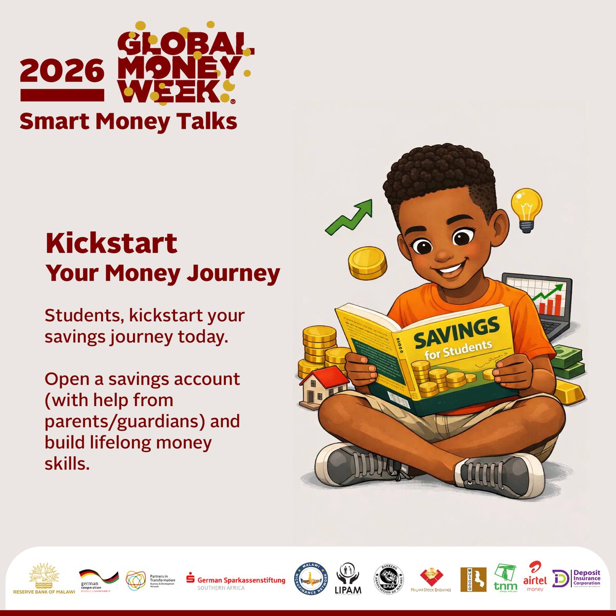 dicmalawi's tweet photo. Kickstart your money journey today!

Open a savings account (with help from parents/guardians) and build lifelong smart money skills. #GMW2026 #SmartMoneyTalks #GlobalMoneyWeek #LearnSaveEarn https://t.co/UQOgTTeLNP