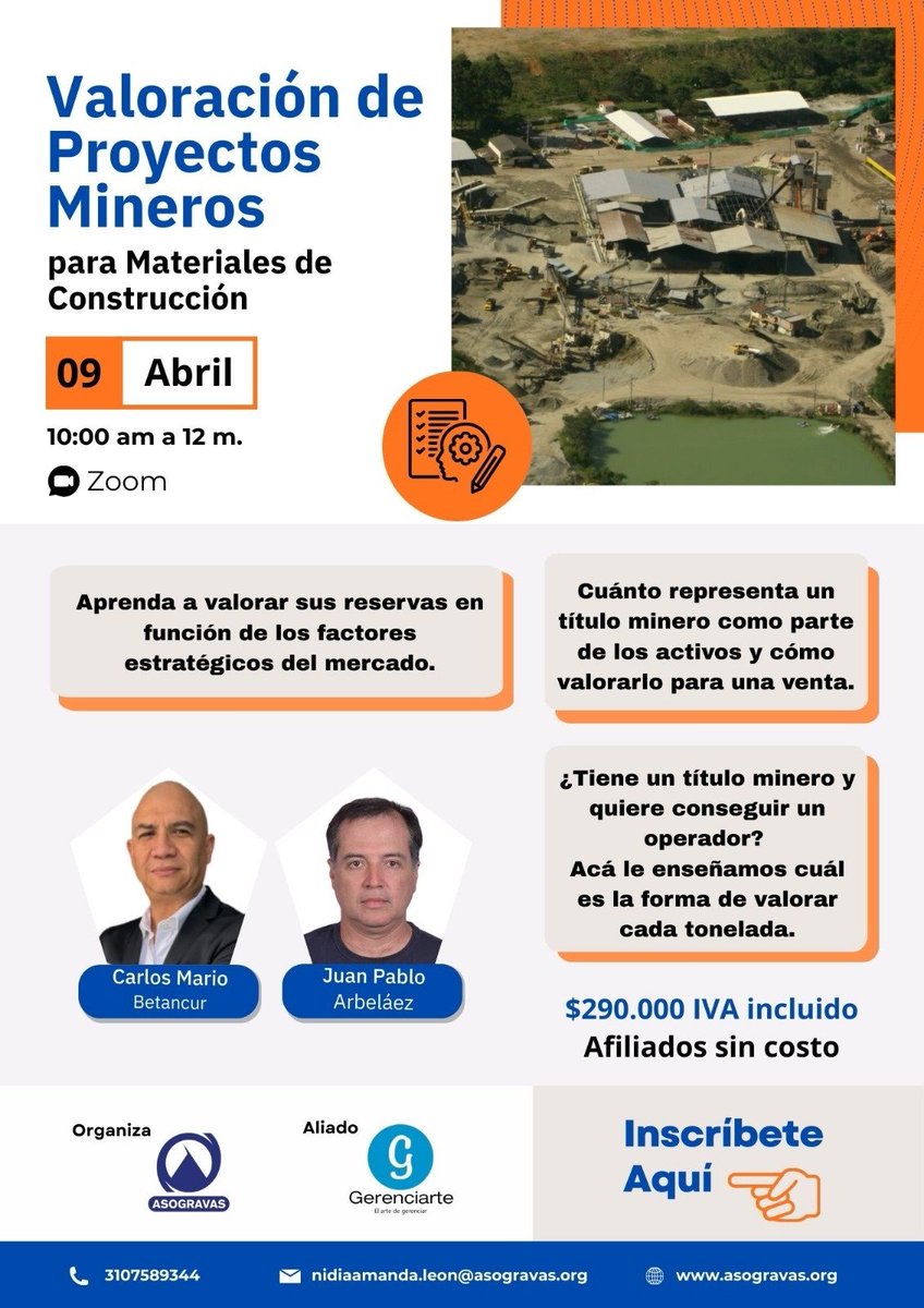 Te invitamos a un webinar para aprender a valorar proyectos mineros para materiales de construcción.

📅 9 de abril
🕙 10:00 a. m. – 12:00 m.
💻 Modalidad virtual (Zoom)

💰 Valor: $290.000 (IVA incluido)
🤝 Afiliados a <a href="/Asogravas/">ASOGRAVAS</a>: sin costo

Inscripciones:forms.gle/AvA5zYTjmjwxVY…