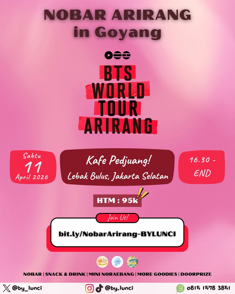 📢CALLING ALL ARMY📢
•••
★NOBAR BTS ARIRANG: GOYANG★

📍: Kafe Pedjuang! Lebak Bulus
        Exit 'A' MRT Lebak Bulus, Jakarta
📆: Sabtu, 11 April 2026
🕐: 16.30 – end
🏷: Rp95.000,-
Rsvp 👉🏻 bit.ly/NobarArirang-B…

#nobararirang
