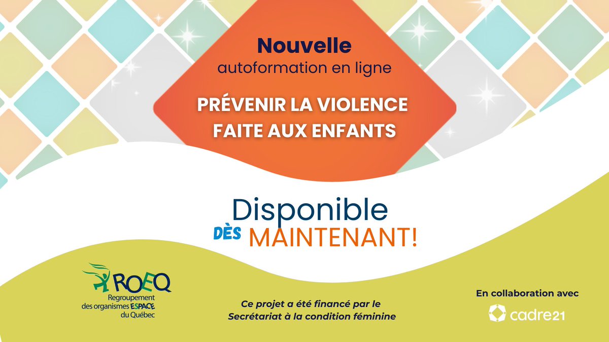 ESPACE_ROEQ's tweet photo. Le ROEQ et ses membres lancent son tout 1er parcours d’autoformation en ligne. "Prévenir la violence faite aux enfants" est disponible sur la plateforme Cadre21. 💻📷✨👉 https://t.co/u4gtmCVz1P https://t.co/BW69M7DYNW