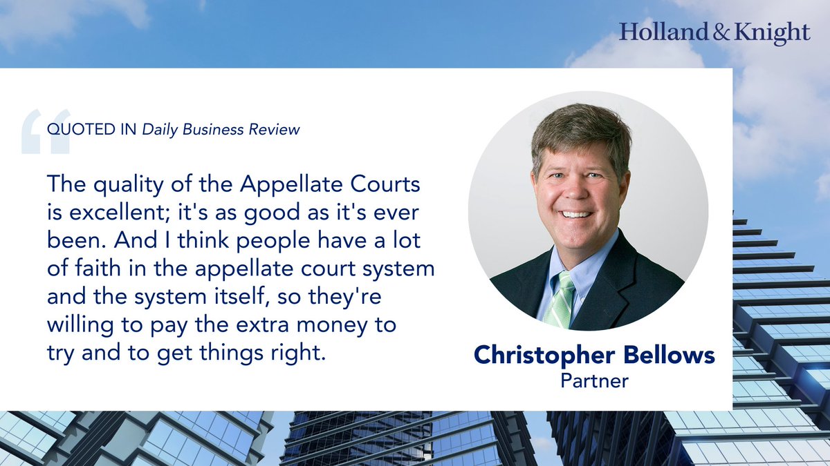Holland_Knight's tweet image. As appeals continue to rise in #Florida's state and federal #courts, firms are expanding their appellate capabilities to meet growing demand. In a recent @dbreview article, #Appellate attorney Christopher Bellows discussed how procedural changes and confidence in Florida's