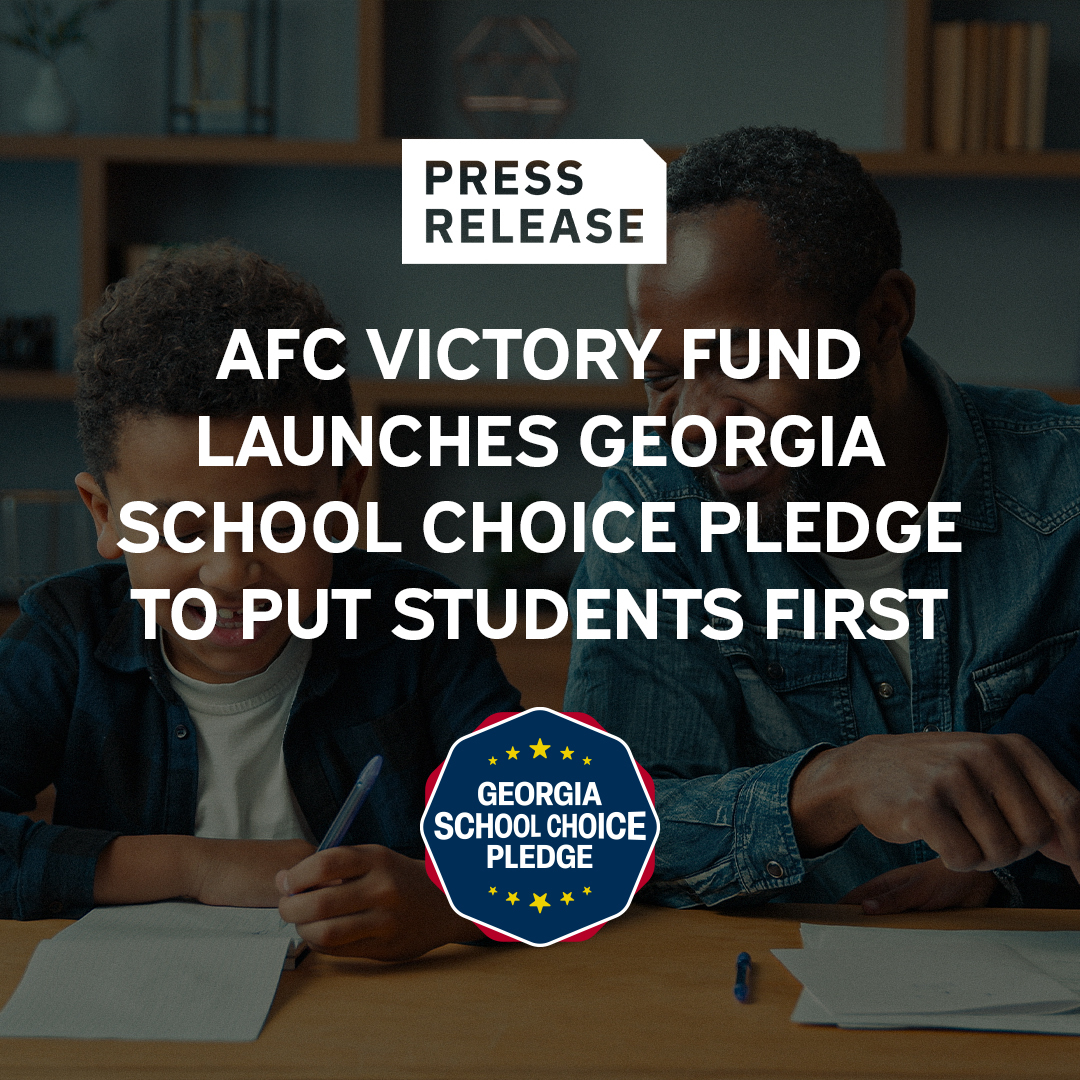 AFC Victory Fund is proud to launch the Georgia School Choice Pledge and we're already seeing candidates step up.

We're calling on every candidate running for office in Georgia to commit to putting students and families first. 

🔗 georgiaschoolchoicepledge.org