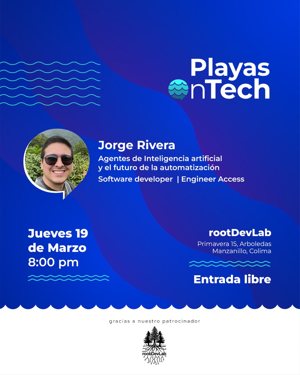 PlayasOnTech's tweet photo. 🔥 Speaker confirmado en PlayasOnTech 🔥

Este 19 de marzo tendremos a Jorge Rivera, Software Developer en Engineer Access. Es Ingeniero en Electrónica y Comunicaciones por la Universidad de Colima y ha trabajado en empresas de México y Estados Unidos en roles de desarrollo de software. También ha colaborado en proyectos como GoFundMe Pro, plataforma enfocada en ayudar a organizaciones sin fines de lucro a crear y gestionar campañas de recaudación de fondos.

En su charla “Agentes de Inteligencia Artificial y el futuro de la automatización”, exploraremos qué es realmente un agente de IA y cómo se diferencia de un chatbot tradicional. A partir de esta base, veremos conceptos como el uso de herramientas, skills y protocolos de comunicación entre sistemas, además de discutir cómo estas tecnologías están comenzando a transformar el desarrollo de aplicaciones y el futuro de la automatización.

📍 rootDevLab
Primavera 15, Arboledas — Manzanillo, Colima

📅 Jueves 19 de marzo
🕗 8:00 pm

🎟️ Entrada libre
Boletos aquí:
https://t.co/WnJg7wh1rf

Caigan a la charla y quédate después al networking con la comunidad tech de Manzanillo 🚀

#PlayasOnTech #AI #AgentesIA #ComunidadTech