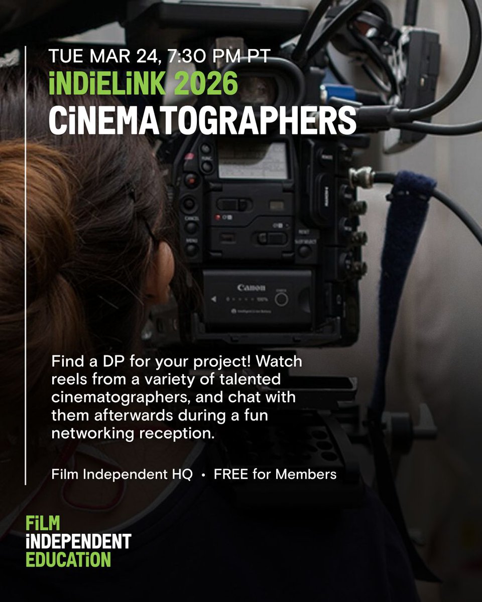filmindependent's tweet image. Producers &amp;amp; directors! Need a DP for your next project? Join us next TUE, MAR 24 for IndieLink 2026: Cinematographers! 🤝🎥 Watch reels + network.

Only once a year! 👉 RSVP here (FREE for #FiMembers!): bit.ly/3N9Rctc 

#FilmIndependent #cinematography #networking