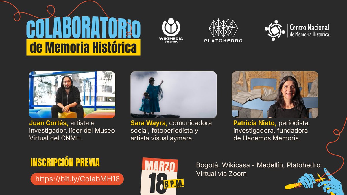 wikimediaco's tweet photo. El 18 de marzo en el Colaboratorio de Memoria Histórica conversaremos con Juan Cortés, líder del Museo Virtual del @CentroMemoriaH, sobre arte, datos y tecnología para narrar la memoria. También participan Sara Wayra y Patricia Nieto. 📝 https://t.co/PrLRVYQkjV https://t.co/iyGPDVx4ur