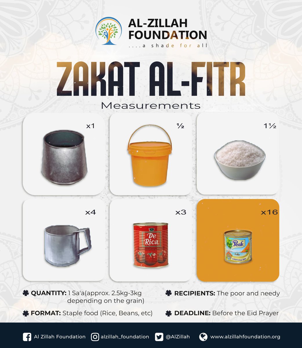 AlZillah's tweet photo. 🌙 Zakat al-Fitr Reminder

Give 1 Sa'a (approx. 2.5–3kg) of staple food such as rice or beans to support the poor and needy before the Eid prayer.

A small measure from you can bring joy to a family this Eid. 🤲✨

#ZakatAlFitr #Ramadan #AlZillahFoundation https://t.co/3HB03yEpDp