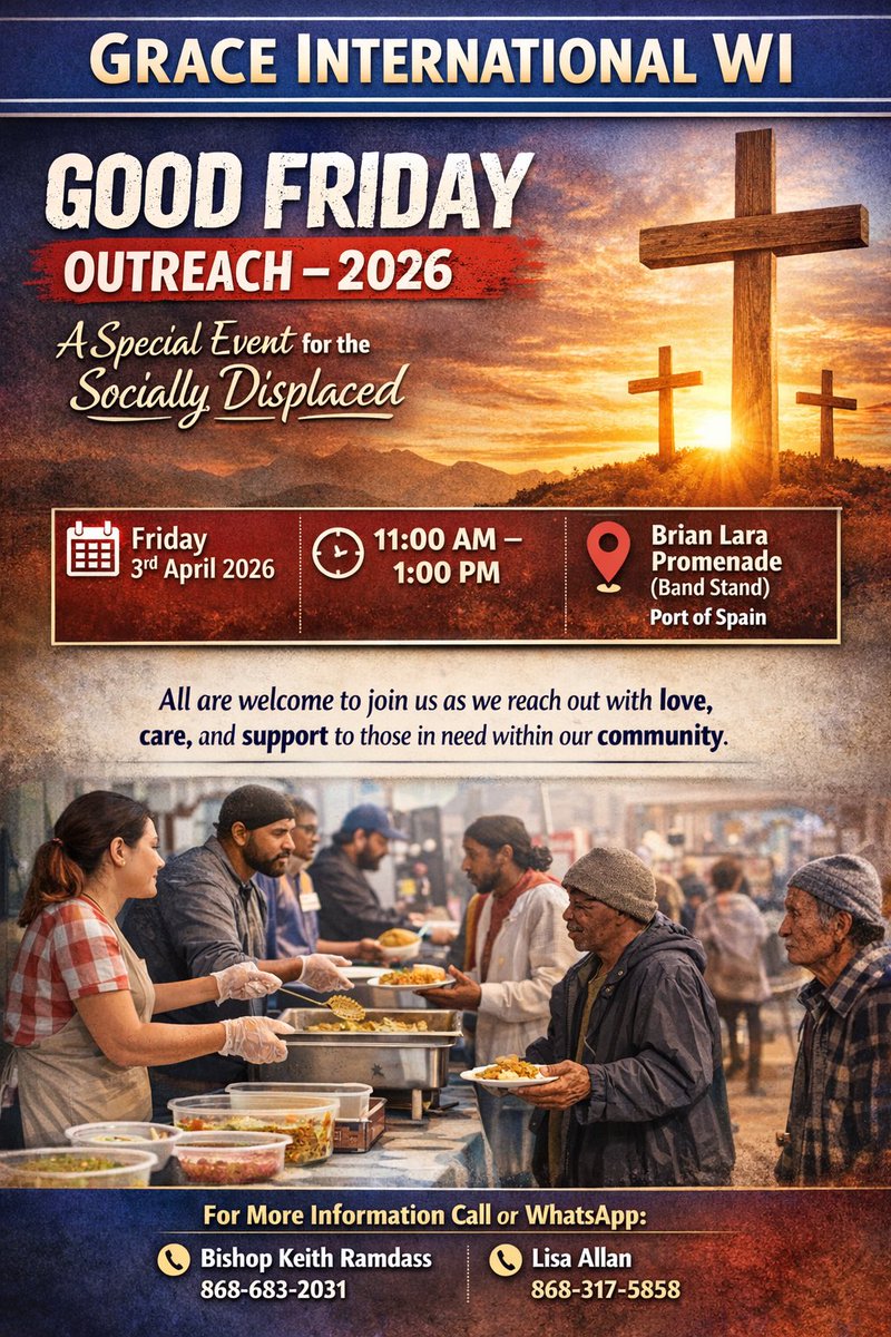 KeithRamdass's tweet photo. Special Good Friday Grace International WI Event for the Socially Displaced at the Brian Lara Promenade Band Stand Port of Spain 11.00am to 1.00pm https://t.co/Oyr9mGi7i5