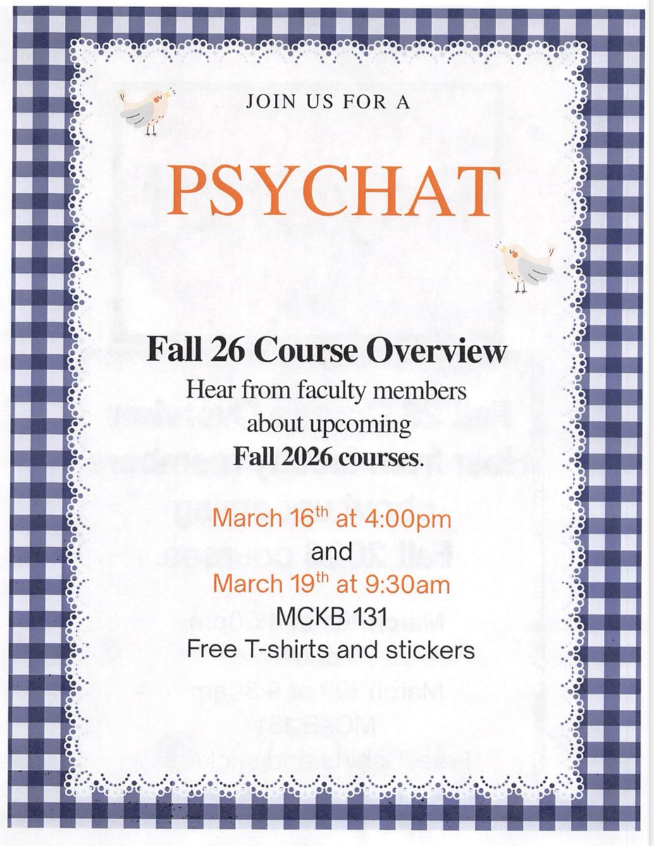 Psychology majors and minors are invited to two PsyChat Fall 2026 Course Previews. Two sessions are being offered for your convenience. Free Psychology T-shirts and stickers!