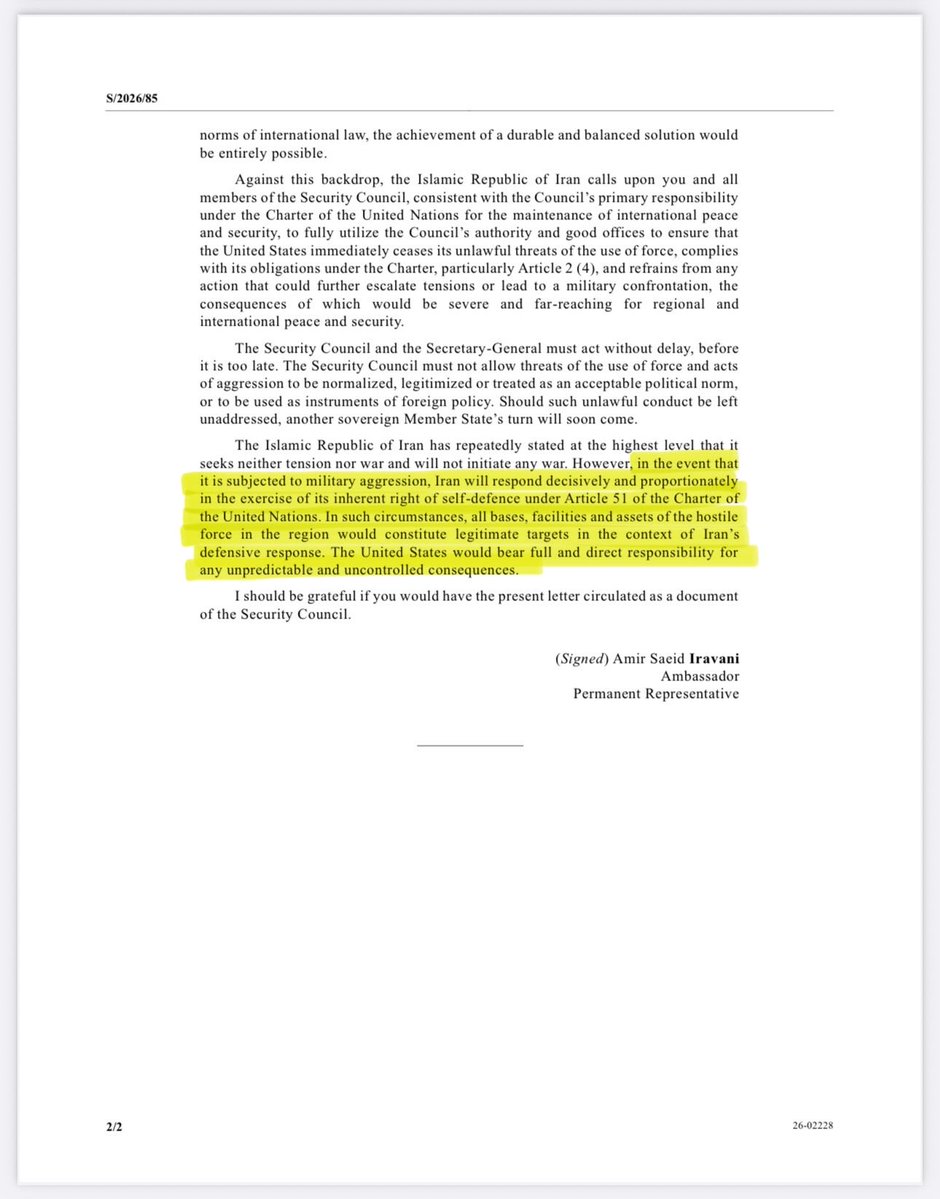 9 days before the US-Israeli sneak attack, Iran publicly warned that if it was attacked, “all bases, facilities and assets of the hostile force in the region would constitute legitimate targets.”

Here’s the letter they sent to the UN, dated Feb 19, 2026: