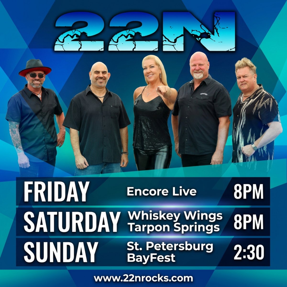 22NRocks's tweet photo. Catch the energy of our five-member band at Encore Live, Whiskey Wings Tarpon Springs &amp; St. Petersburg BayFest.  Join the fun &amp; live music! #LiveMusic #BandVibes #Community https://t.co/mybfIs7zLT