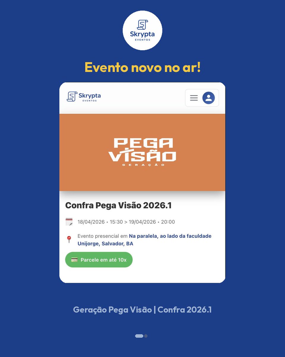 skryptaeventos's tweet photo. 🚀 Evento novo no ar!

A Geração Pega Visão já está com inscrições abertas para a Confra Pega Visão 2026.1 — e o evento já está disponível no Skrypta.

📅 18 e 19 de abril
📍 Salvador - BA
💳 Parcelamento disponível

Se você quer participar, corre para garantir sua vaga. https://t.co/HZDeN1sc89