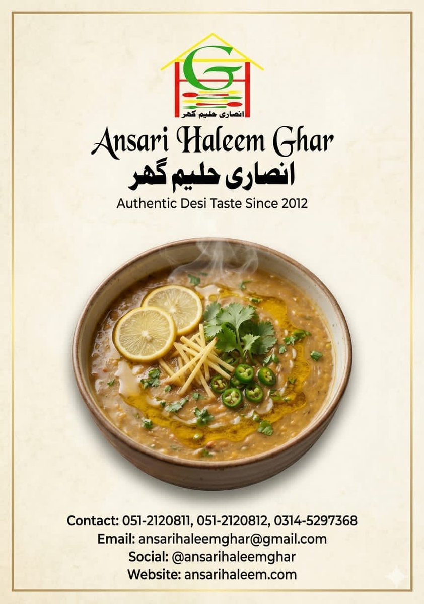 AnsariGhar's tweet photo. Ansari Haleem Ghar Rawalpindi 
Lazzat Nafasat Our Maiyar Hi Hamari Pehchan Hey 
Test Aysa Ke Bhool Na Pain https://t.co/Yhn7pBP6kz