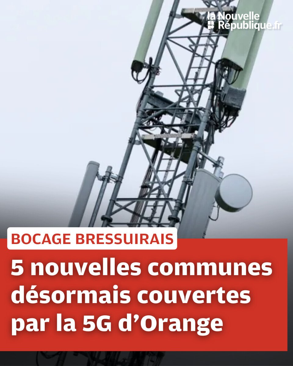 🔴🛜 La 5G arrive dans plusieurs communes du Bocage bressuirais, les voici ➡️ l.lanouvellerepublique.fr/PXt