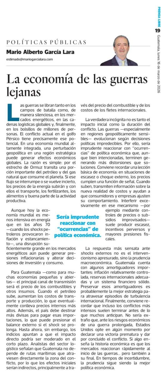 mariogarcialara's tweet photo. Las guerras no solo se libran en los campos de batalla.
También en los mercados energéticos y, finalmente, en nuestros bolsillos. En mi columna de hoy en Prensa Libre: cómo el conflicto en el Golfo Pérsico puede afectar la economía global —y qué debería hacer Guatemala. 
https://t.co/PL5ly9Dv6u
