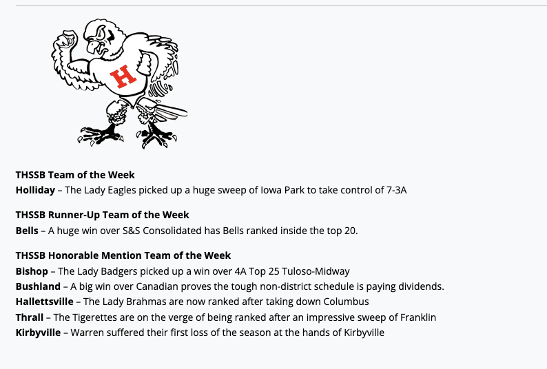 The 3A THSSB Teams of the Week - 3/16

TxHighSchoolSoftball.com

<a href="/HollidayEagles/">Holliday High School</a> <a href="/BellsPanthers/">Bells Panthers Athletics</a> <a href="/ThrallAthletics/">Thrall ISD Athletics</a> <a href="/softballkville/">kirbyville softball</a>