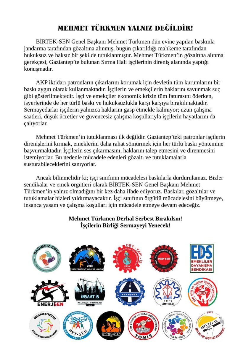 MEHMET TÜRKMEN YALNIZ DEĞİLDİR!

Bilinmelidir ki işçi sınıfın mücadelesi baskılarla durduralamaz. Bizler sendikalar ve emek örgütleri olarak BİRTEK-SEN Genel Başkanı Mehmet Türkmen'in yalnız olmadığını bir kez daha ifade ediyoruz.

#MehmetTürkmeneÖzgürlük
