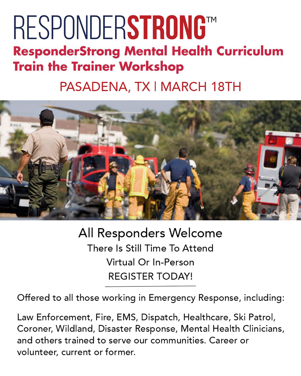 ResponderStrong's tweet photo. **Emergency Responders and Healthcare Workers**

FREE ResponderStrong Mental Health Curriculum Train the Trainer Workshop on March 18th, in Pasadena, TX. Virtually or in person.

Register NOW: https://t.co/JMowxt42wQ

Sponsored by @TCEnergy. https://t.co/XCSDE93uXJ