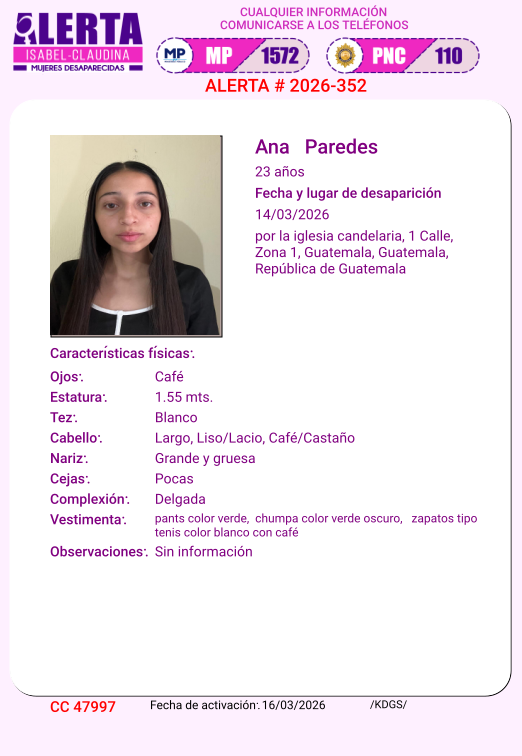 #AlertaIsabelClaudina
🚨 Ayúdenos a encontrar a
ANA PAREDES
Desapareció  el 14 de Marzo de 2026
Cualquier información comunicarse al teléfono 📞 1572
Gracias por difundir esta información❗