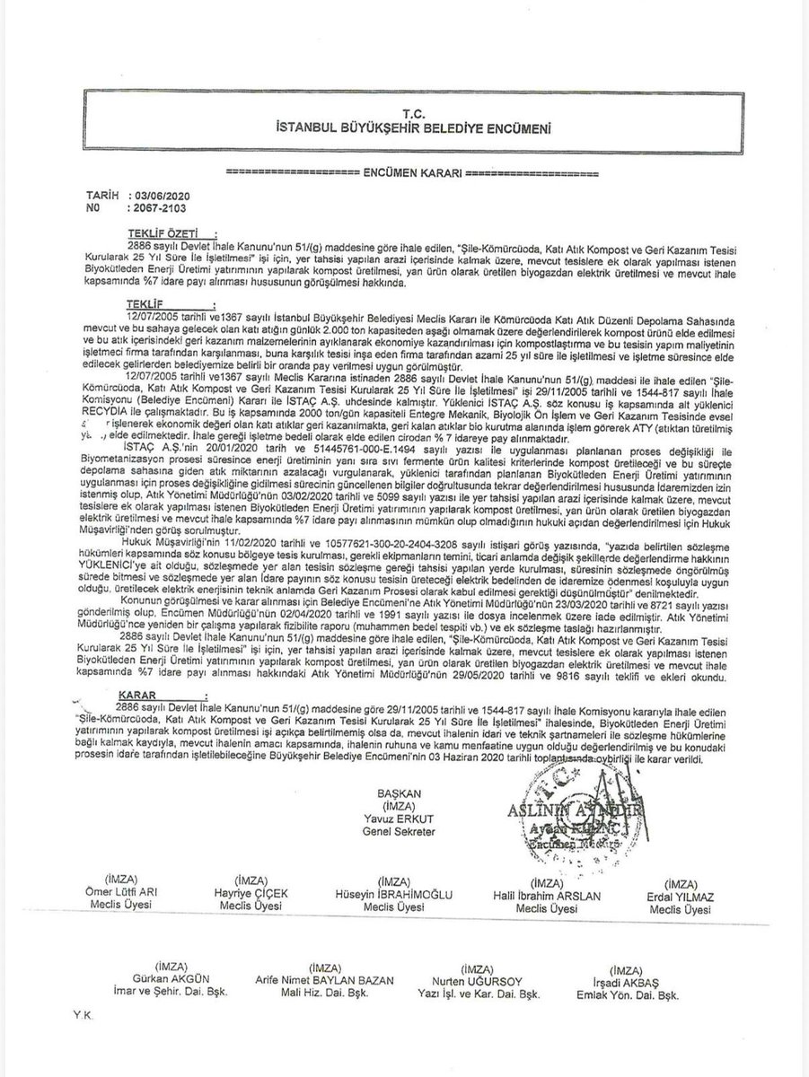 Videodaki yorumumun yanlış olduğuna dair bazı paylaşımlar yapılmış.

Neye istinaden yanlış olduğu iddia ediliyor bilmiyorum. Ancak ben bahse konu Encümen kararını da ekleyeyim, kayda geçsin.

03.06.2020 tarihli İBB Encümen Kararı (No: 2067-2103) ile konu değerlendirilmiş ve karar