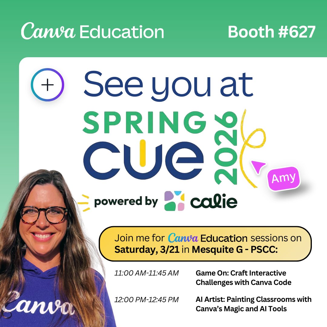amydelair24's tweet image. #SpringCUE 2026, here we come! 😎🌴
📍Visit the @CanvaEdu at Booth #627 in the expo hall

We'll be spreading the #CanvaLove with @joincalie
members at the booth on Thurs/Fri and leading sessions on Saturday, 3.21 💜💙

Details below⤵️
#CanvaEdu #CALIE #SpringCUE2026 #EdTech