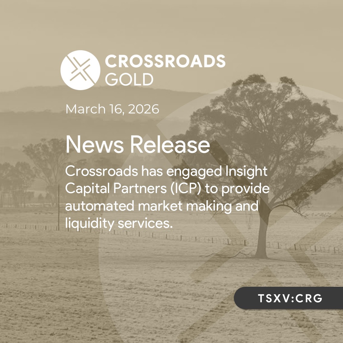 crossroadsgold's tweet photo. $CRG has engaged Insight Capital Partners (ICP) to provide automated market making and liquidity services. ICP will utilize its proprietary ICP Premium™ algorithm to enhance liquidity and quote health by correcting temporary supply–demand imbalances.

Press Release: https://t.co/Ki4CpBk9oN
Learn more: https://t.co/q7YDSYDYYC

#Gold #Mining #TSXV