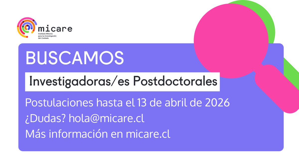 📣 Buscamos investigadores postdoctorales de diversas disciplinas para que realicen una investigación en nuestras líneas de estudio: cuidado, discapacidad intelectual, envejecimiento, género y tecnología en el cuidado.

📩 Revisa las bases en micare.cl