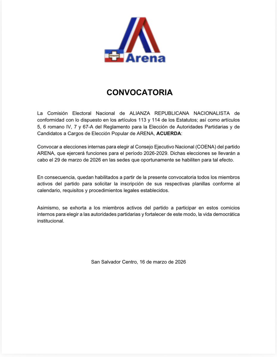 Arena_Cen2026's tweet photo. La Comisión Electoral Nacional convoca oficialmente a la estructura de nuestro partido #ARENA a  iniciar el proceso de elección del #COENA , fiesta electoral que se llevará a cabo el próximo 29 de marzo de 2026.  #AquíEstamos https://t.co/AHRND5xbdv