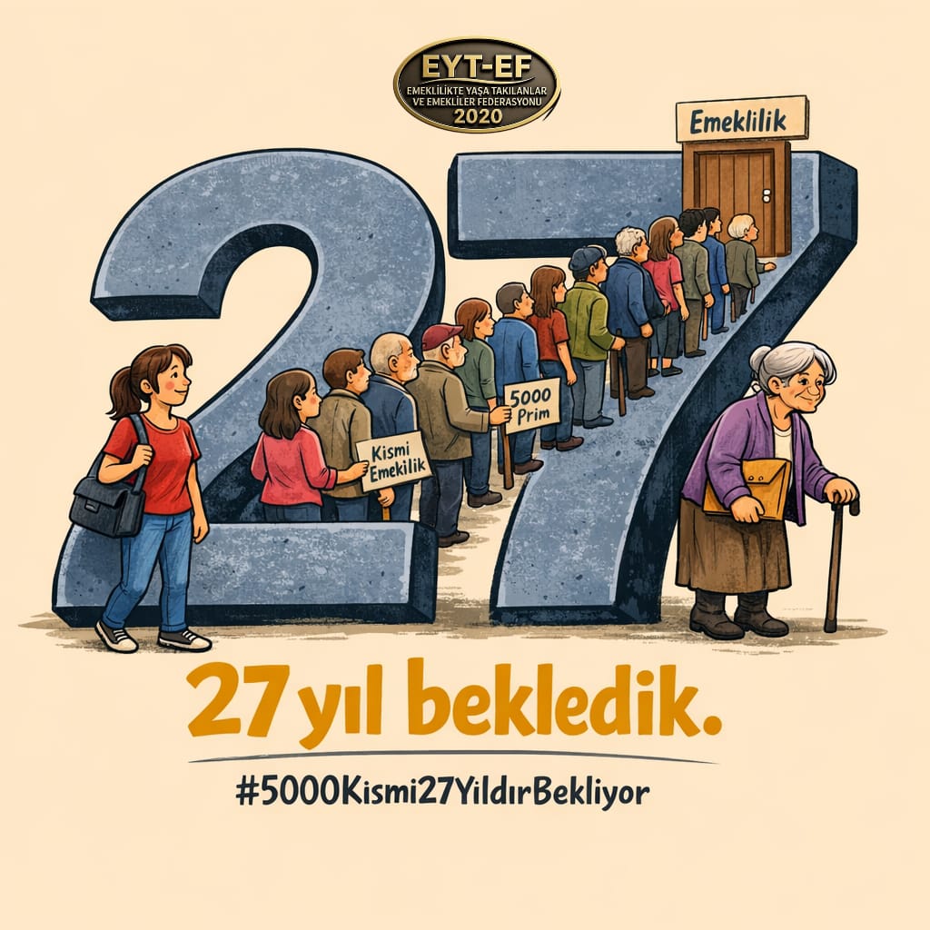 🇹🇷 8.9.99 Öncesi👇
#5000Kısmi27YıldırBekliyor

Dile kolay!
27 yıl...
Bir ömürlük bekleyiş
Prim var! Emek var!
Hak var!
Ama adalet yok !
5000 Prim ve Kısmi Emeklilik
Toplumun kanayan yarası haline gelmiş
Gasp edilen bir Haktır! 
#EmekliyizSandığıBekliyoruz
<a href="/RTErdogan/">Recep Tayyip Erdoğan</a>
<a href="/isikhanvedat/">Prof. Dr. Vedat Işıkhan</a>