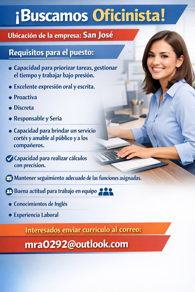 #Empleos506CR #SanJose 
Se busca "OFICINISTA", San José.