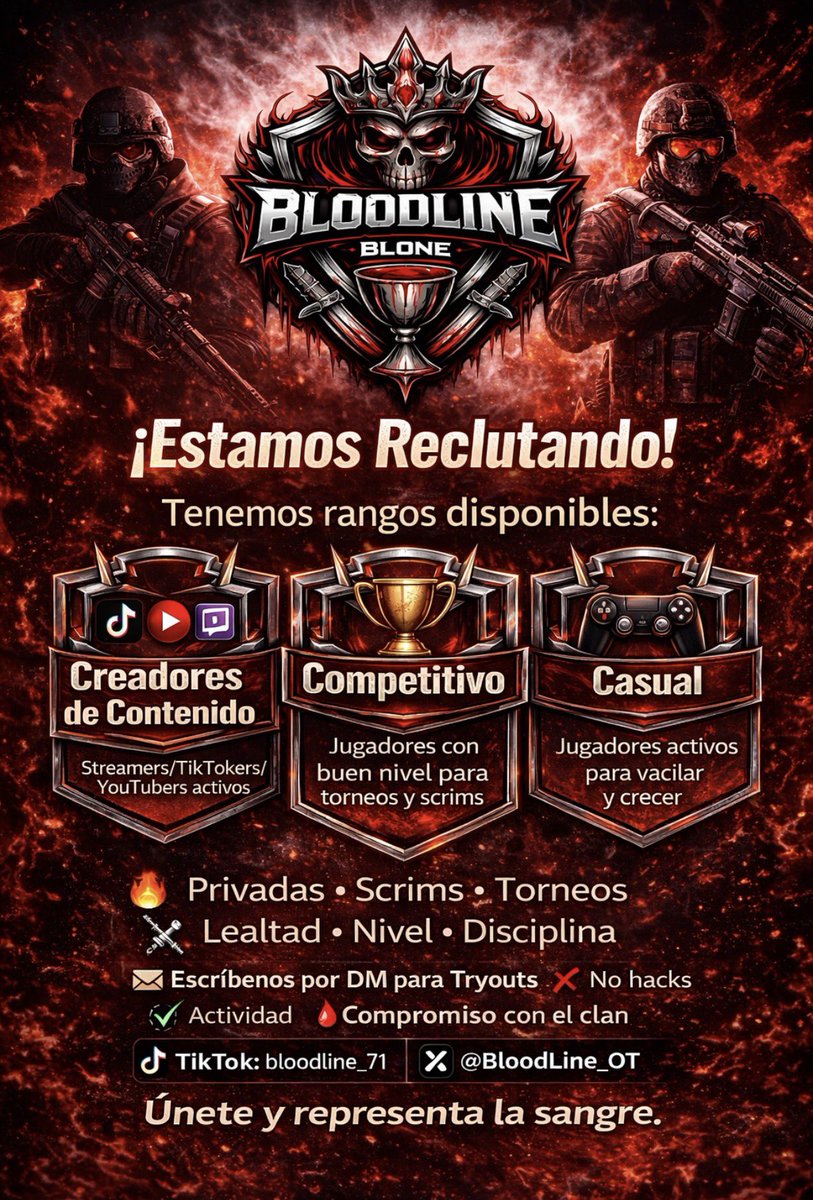 BloodLine_OT's tweet image. 🩸 BLOODLINE está reclutando 🔥

Buscamos jugadores Competitivos, Creadores de Contenido y Casuales activos que quieran crecer en un clan organizado.

🎯 Privadas • Torneos
⚔️ Lealtad • Nivel • Disciplina

📩 DM para Tryouts

#Warzone #WarzoneRanked #CallOfDuty #ClanWarzone