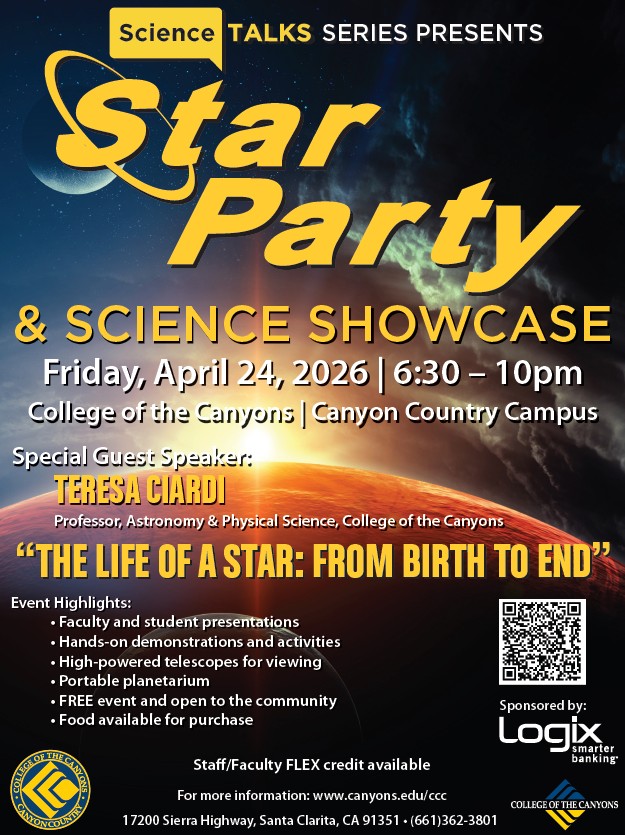 Star Party is back!!  Join us for an evening full of fun and learning at the Canyon Country Campus on Friday, April 24th from 6:30pm - 10pm.  It's a FREE event and open to the public.  Help us spread the word!