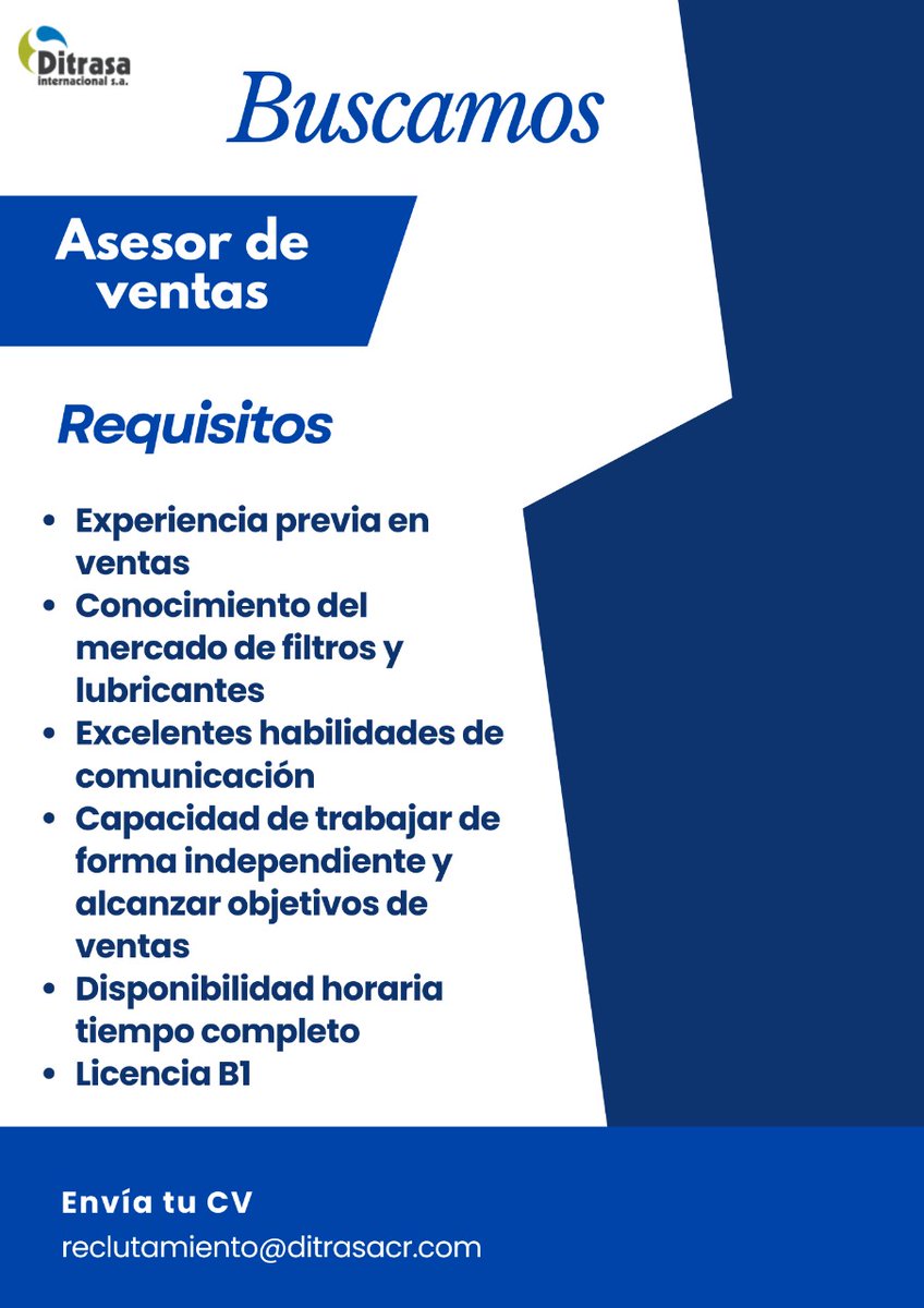 #Empleos506CR #Cartago 
DITRASA busca "ASESOR DE VENTAS", cARTAGO.