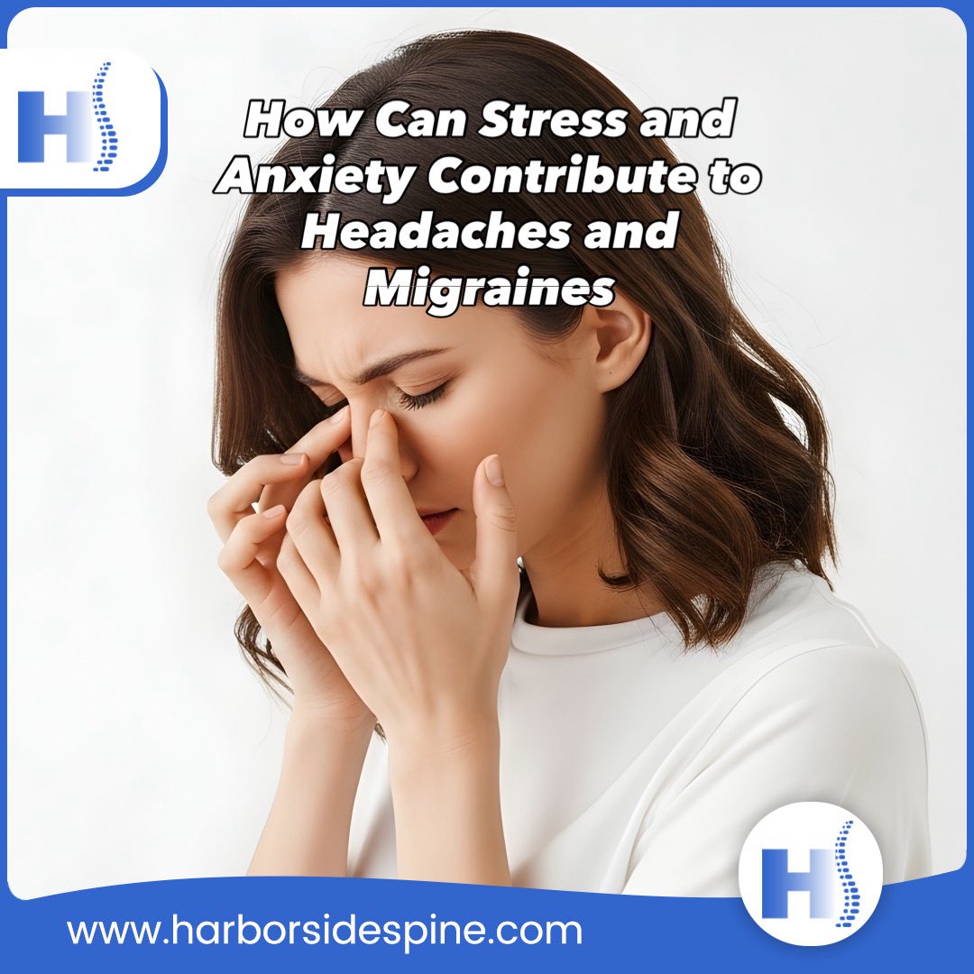 HarborsideSpine's tweet photo. Stress and anxiety are major triggers for tension headaches and migraines. Muscle tension in the neck, shoulders, and head can cause a constant dull ache or pressure. Stress hormones can also affect blood vessels, triggering migraines. https://t.co/955f93ZIsy