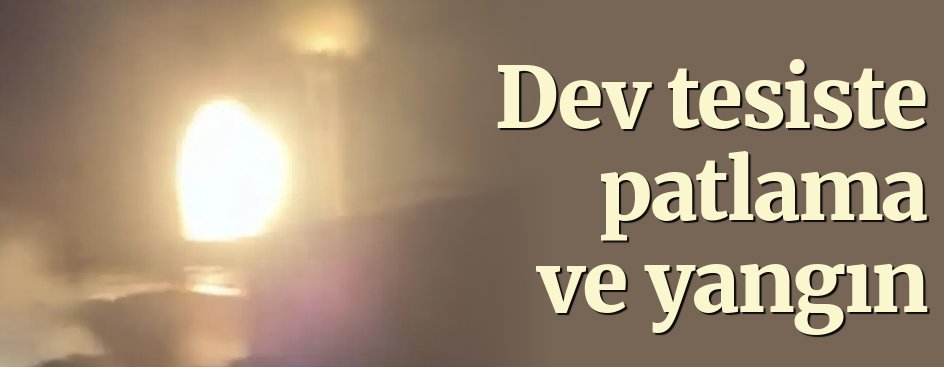 gaziantepolusum's tweet image. Dev tesiste patlama ve yangın 
gaziantepolusum.com/haber/27644637… 

#patlama #fabrika #akyazı #yangın #asayiş #itfaiye #kazan #Gaziantep #SonDakika #SICAKHABER #gündem #güncel #dikkat #Haber