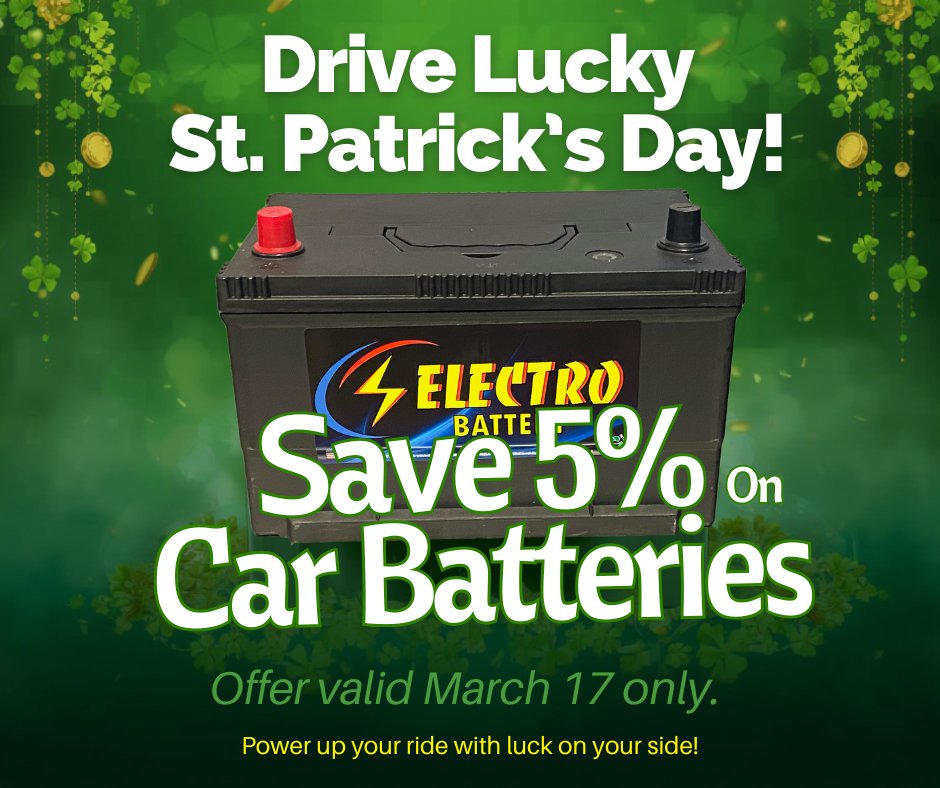 Electrobattery's tweet photo. Celebrate St. Patrick's Day with a bright idea—5% off on car batteries just for today! It’s a great time to get your car running at its best. Luck is on your side; grab your discount and keep your drive smooth with reliable power. 🍀💚 #electrobatteryincstpete #luckoftheirish https://t.co/FnLoHLOuNv