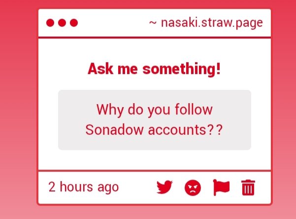 Because I want to? Some of my followers seriously need to stop acting like me liking or engaging in sonadow is some kind of sin