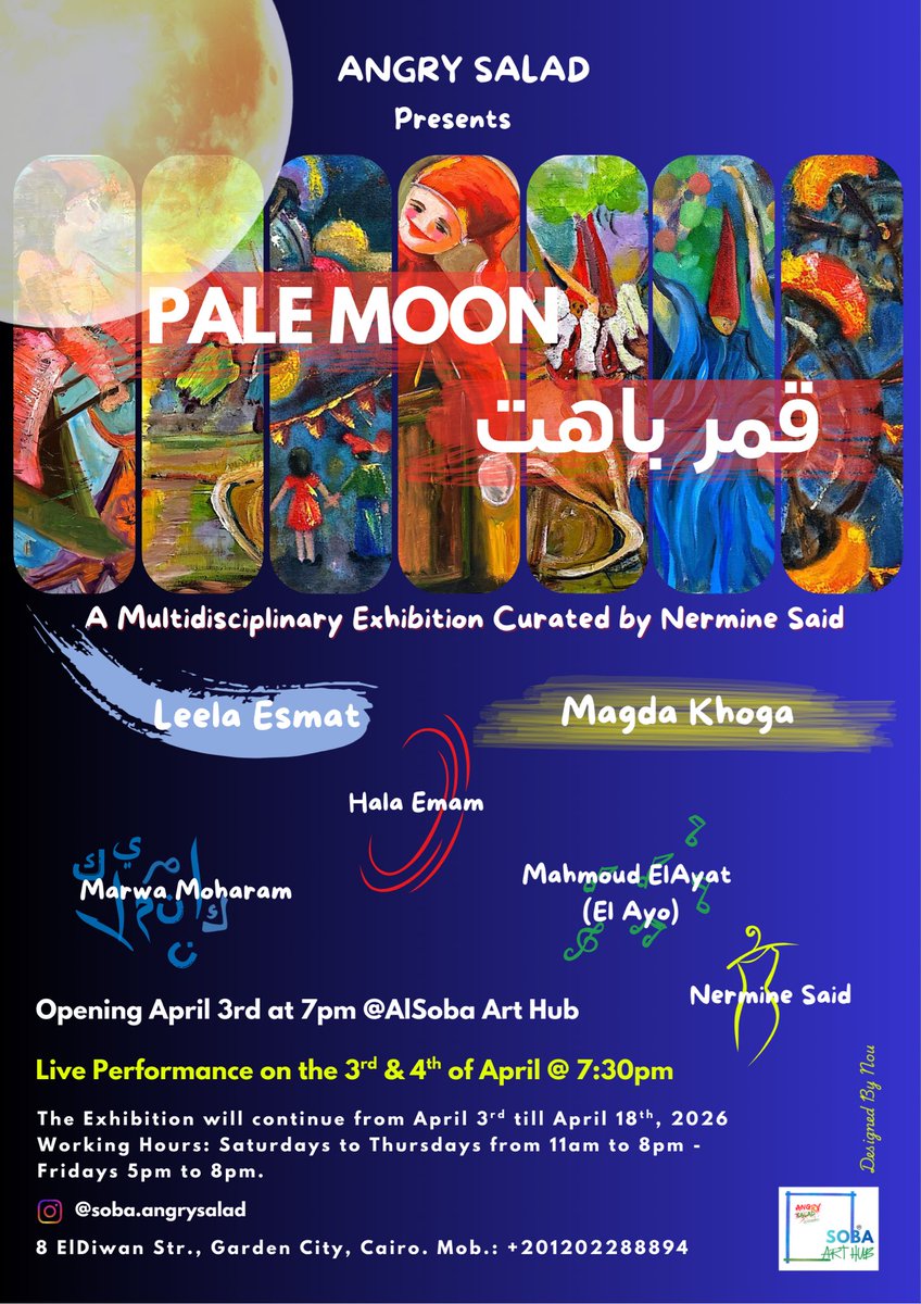 NirvanaSaid's tweet photo. You are cordially invited to the first production of Angry Salad, Pale Moon, on April 3rd, 2026.
يسعدنا دعوتكم لحضور أول إنتاج لـ Angry Salad، بعنوان "فمر باهت" وذلك يوم 3 أبريل 2026.
#مصر #الفن_التشكيلي 
#costume_installations #cairoart #egyptart
@cairo24_ @MadaMasr @AlAhram https://t.co/GK9GLh7aN9