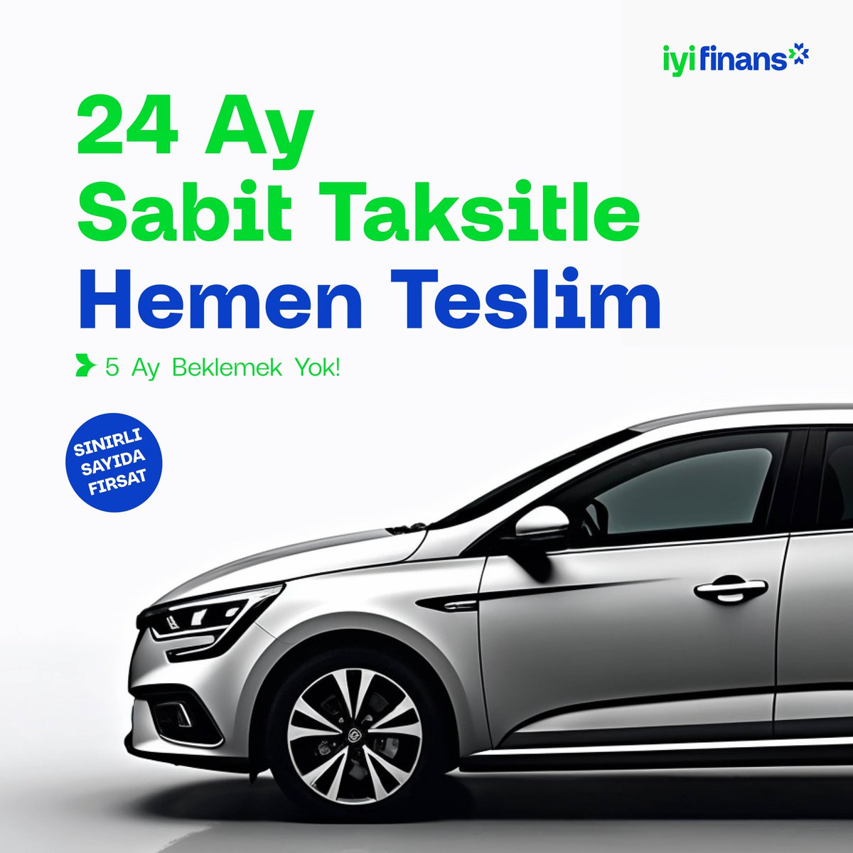 iyifinans's tweet photo. Yeni aracını almak için bekleme. Faizsiz finansman Sabit ödeme planı Anında teslim Şimdi başvur.