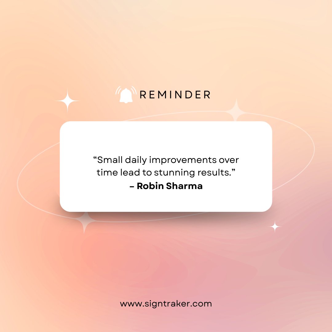 SignTrakerTech's tweet photo. Success isn’t built in one big leap—it grows through small, consistent improvements every day. The businesses that focus on getting just a little better each day are the ones that achieve remarkable results over time. #MondayMotivation #RobinSharma #SignTraker #SignPros https://t.co/NDutBLIDxz