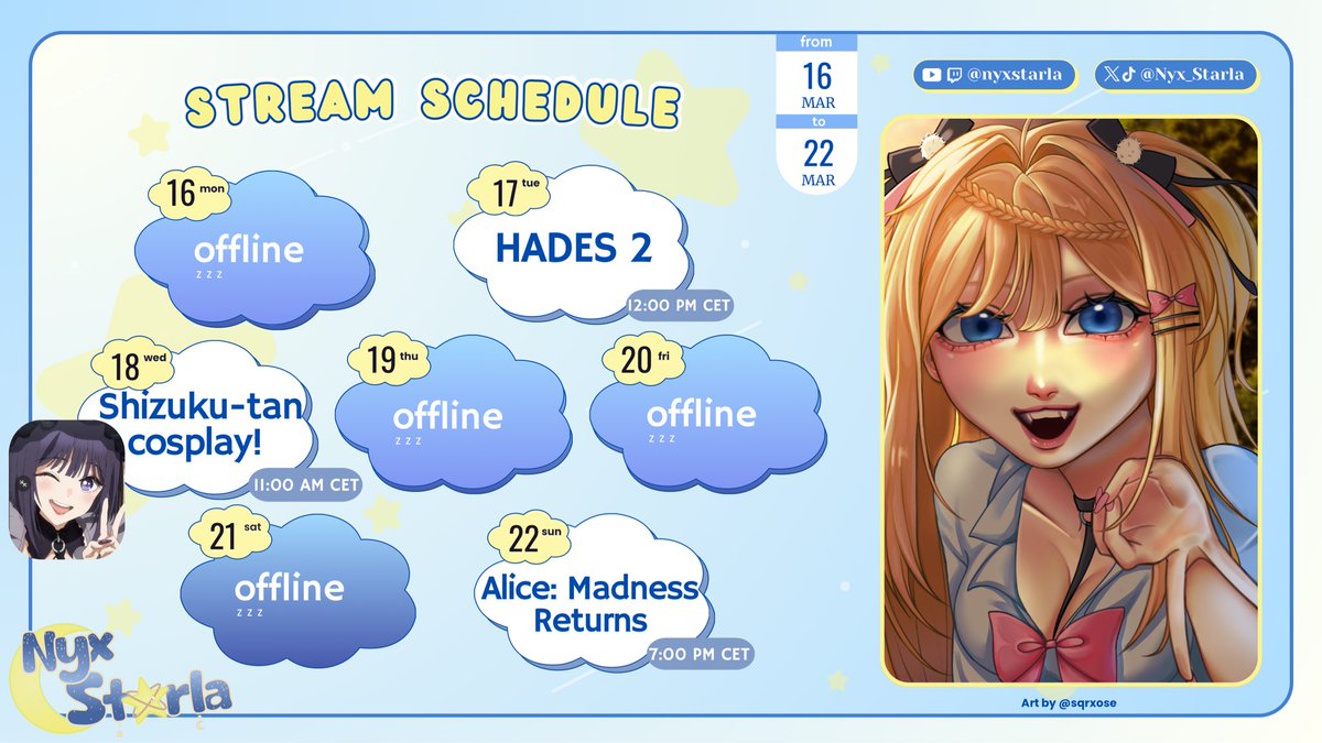 🌹SCHEDULE🌹
Mar 16 - Mar 22

Cosplay stream!!!!! RAAAAAAGHHHH living my Marin Kitagawa dream 💅 We’re also going back to Hades 2 and Alice!!! Really looking forward to this week! See you tomorrow ♪(๑ᴖ◡ᴖ๑)♪