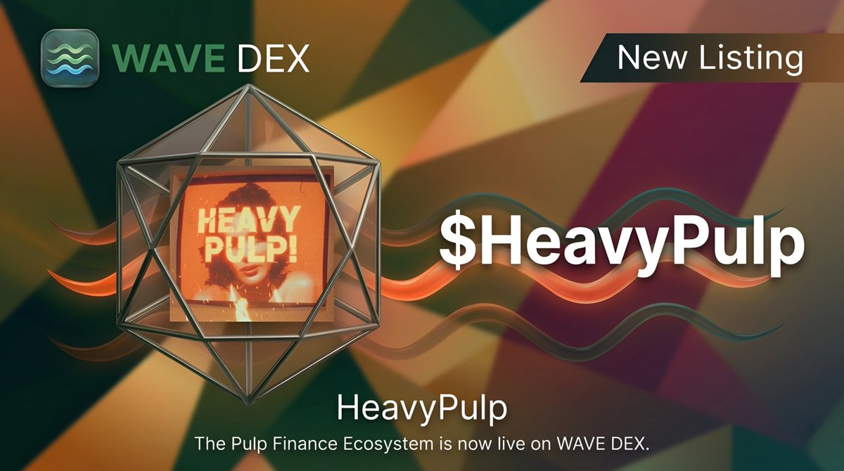 NEW LISTING : $HeavyPulp 

🔁 $HeavyPulp has been listed on WAVE DEX 🌊 

⚡️ Massive moves by the legend @HeavyPulp . Unstoppable growth regardless of market conditions—bull or bear. The community is scaling fast, and a lot of smart money is getting on board with $HeavyPulp 🚀