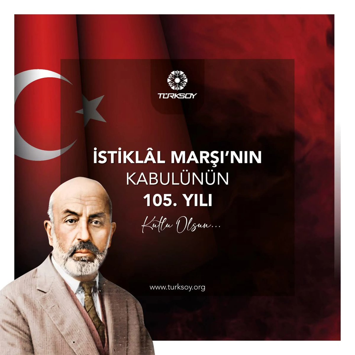 HuseyinSozlu's tweet photo. İstiklâl Marşı’mızın Kabulünün Yıl Dönümünü Kutluyor, İstiklâl Şairimiz Mehmet Akif Ersoy’u Rahmetle Anıyoruz. 🇹🇷 https://t.co/Xguhf84KVt