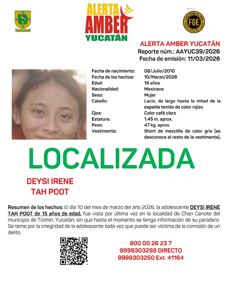 #AAYUC Informa de la DESACTIVACIÓN de la ALERTA AMBER Estatal de la adolescente DEYSI IRENE TAH POOT de 15 años de edad, misma que fue activada el día 11 del mes de marzo del año 2026, en el Estado de Yucatán, lo anterior por haber sido
LOCALIZADA. <a href="/fgeyucatan/">FGE Yucatán</a>