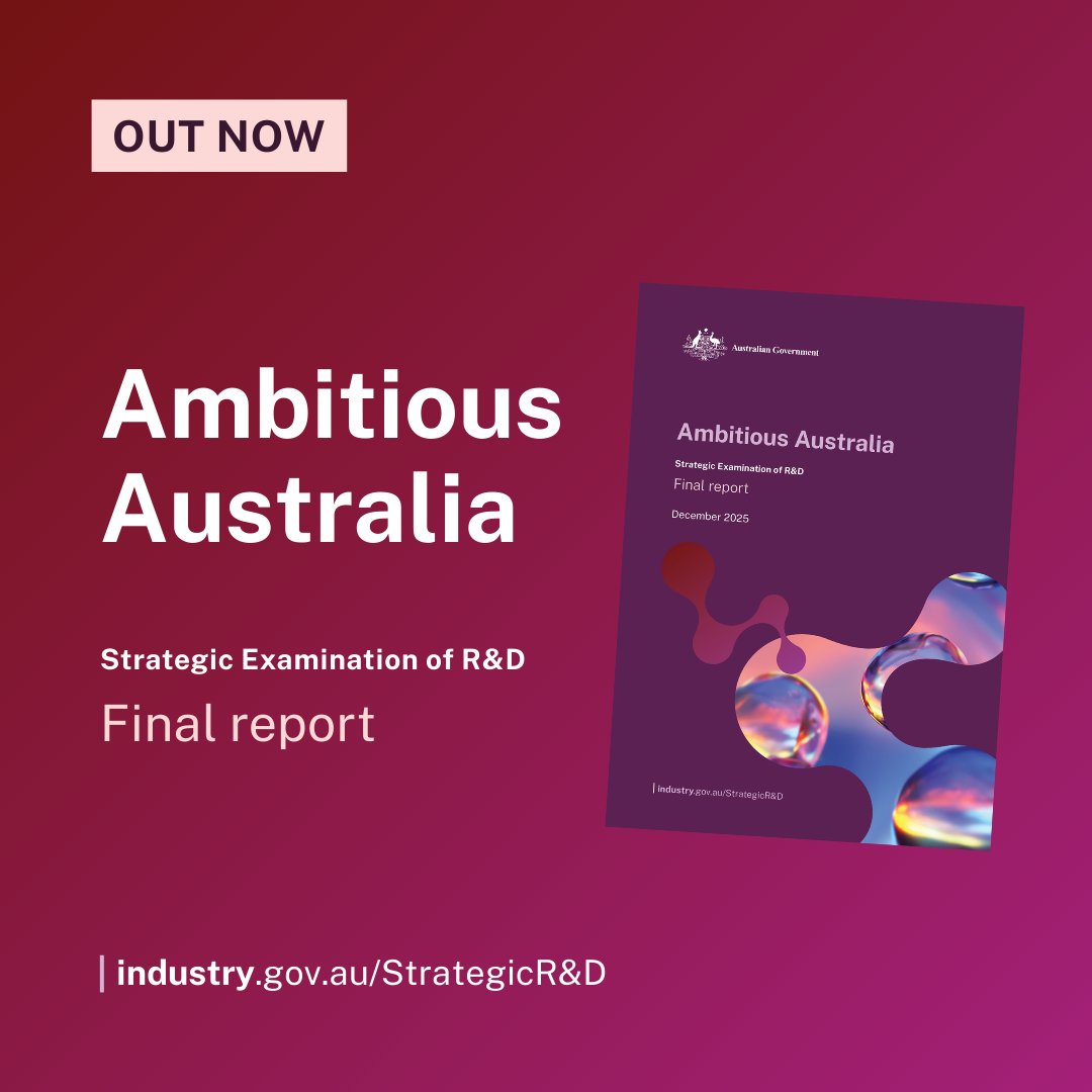 IndustryGovAu's tweet photo. The #SERD report Ambitious Australia is out now. It includes recommendations across Australia’s #RDI system, informed by stakeholder consultation. The government is considering the report. Read the report 👉🏼https://t.co/2ThsVNbZ30

#AusInnovation #FutureMadeInAustralia https://t.co/51AYTTemnm